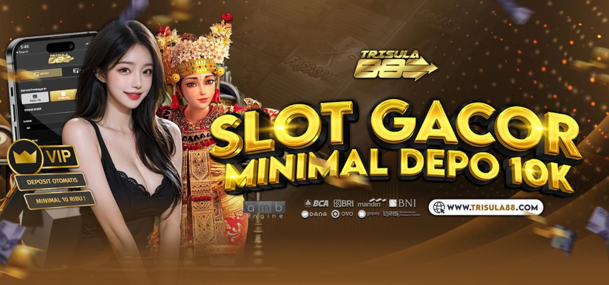 Link Slot Depo 10K Resmi: Akses Cepat ke Game Slot Unggulan